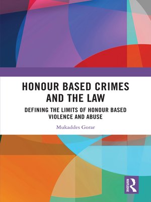 cover image of Honour Based Crimes and the Law
